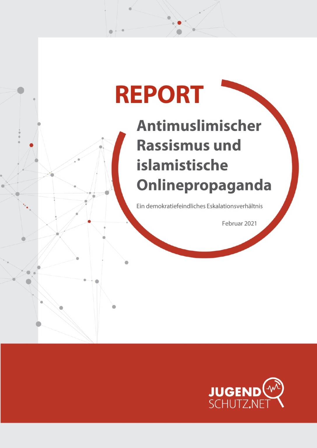 Report Antimuslimischer Rassismus Und Islamistische Onlinepropaganda