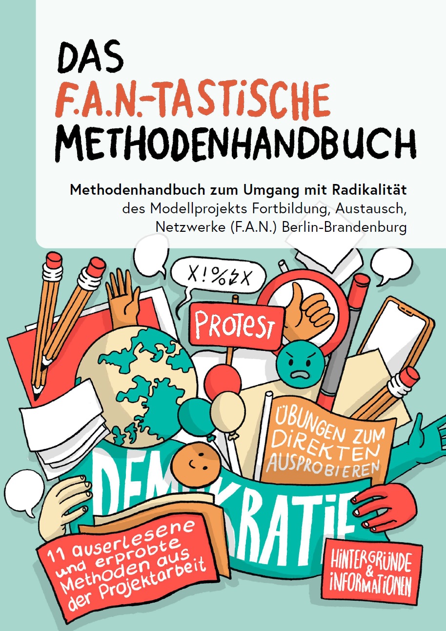 Auf dem Bild steht in comic-hafter Schrift: Das F.A.N.-tastische Methodenhandbuch. Darunter sind in Comicform animierte Bilder, z. B. eine Weltkugel, Bleistifte, Spiegel, Hände, Sprechblasen, Plakate, Zettel etc. nebeneinander, untereinander und übereinander eingefügt.