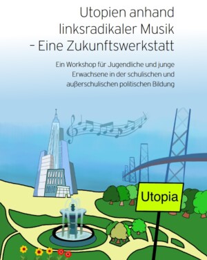 Auf dem Cover sieht man eine Landschaft im Comicstil. Dort sieht man einen blauen Himmel und einen Park, auf dem ein Schild mit "Utopia" steht. Im Hintergrund sieht man eine Brücke und einen Turm aus dem Musiknoten raus kommen. Über dem Bild steht Utopien anhand linksradikaler Musik