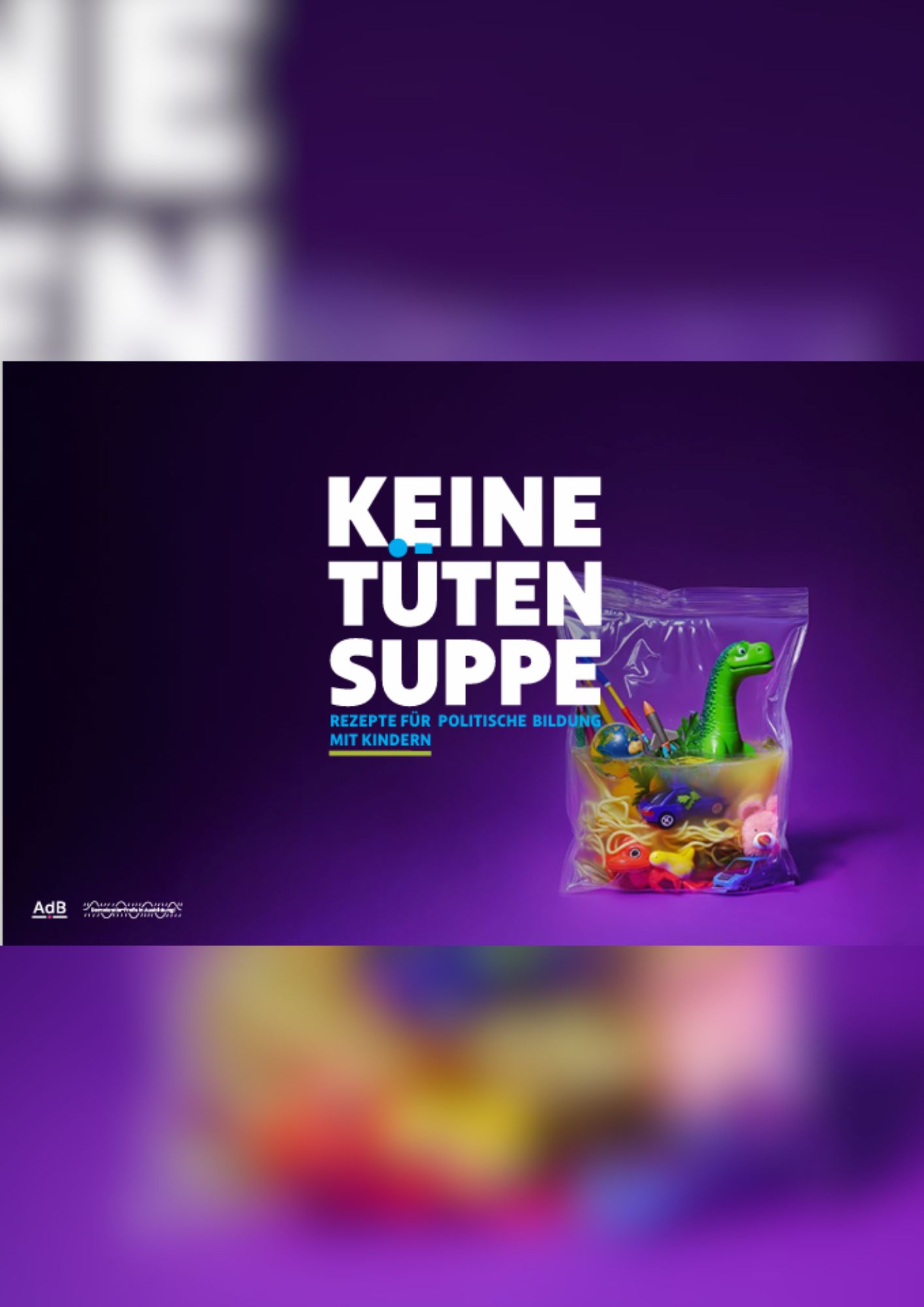 Das Beitragsbild hat einen schwarz-lila Hintergrund. In der Mitte steht in weißen Buchstaben der Titel: KEINE TÜTENSUPPE. Rechts davon ist ein Foto von einem Ziplock. Darin befindet sich eine Spielfigur eines langhalsigen grünen Dinosaurier. Der Beutel ist zur Hälfte mit Wasser gefüllt. Außerdem befindet sich darin weiteres Spielzeug, wie etwa Autos, Raketen ein Globus und Stifte. Außerdem befinden sich darin Spaghetti.